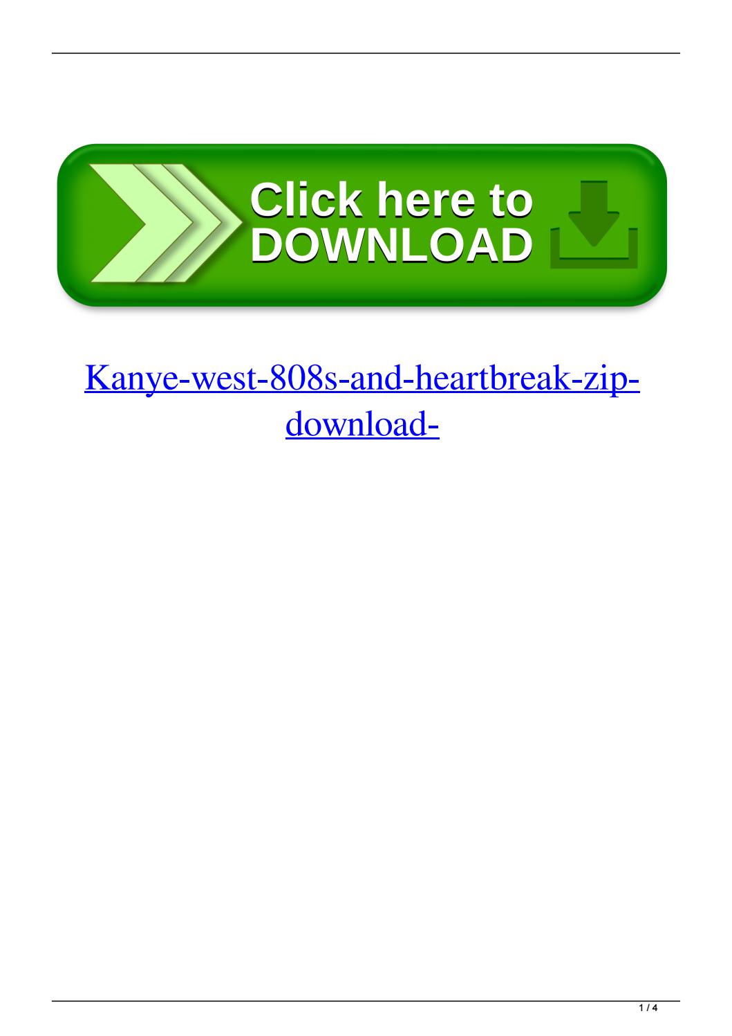 Kanye west 808 heartbreak zip